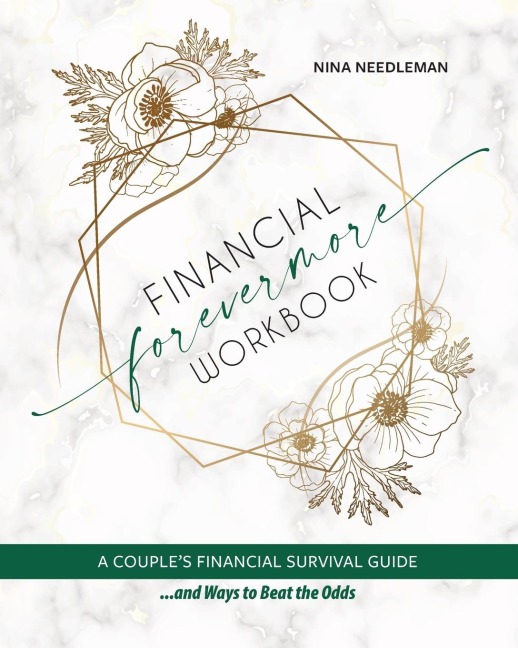 Financial Forevermore: A Couples Financial Survival Guide and Ways to Beat the Odds