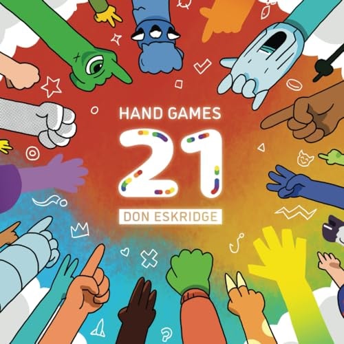 Hand Games 21 New Hand Games for Friends & Families