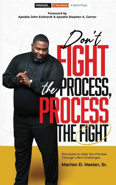 Dont Fight the Process, Process the Fight