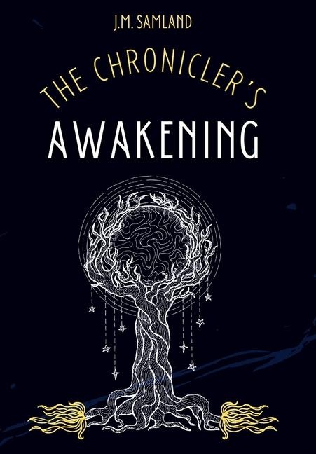The Chroniclers Awakening