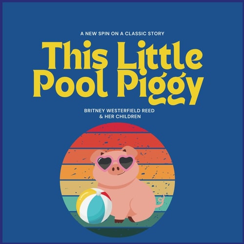 This Little Pool Piggy A New Spin in a Classic Story