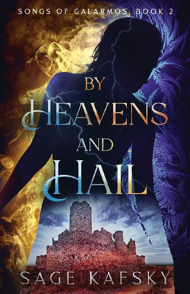 By Heavens and Hail