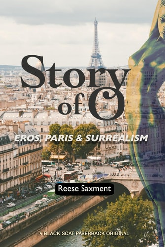 Story of O Eros, Paris & Surrealism