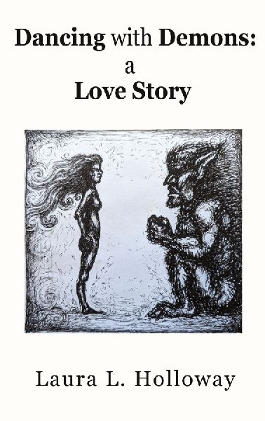 Dancing With Demons: A Love Story