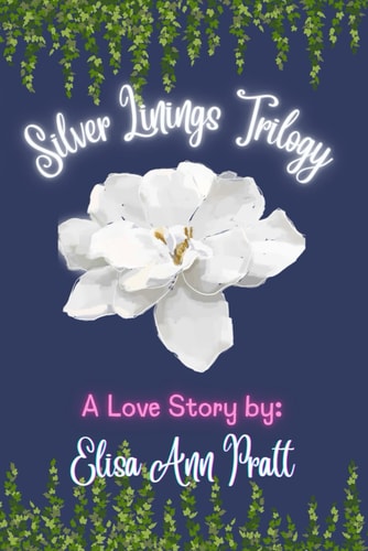 Silver Linings Trilogy