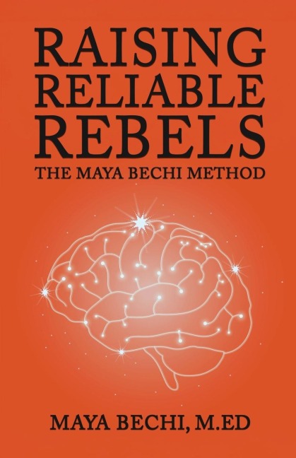 Raising Reliable Rebels