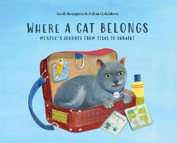 Where a Cat Belongs: Murzyk's Journey from Texas to Ukraine