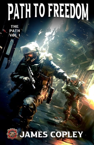 Path to Freedom The Path, Book One
