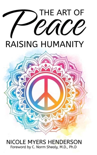 The Art Of Peace - Raising Humanity