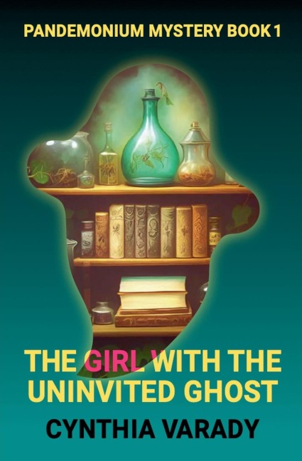 The Girl with the Uninvited Ghost
