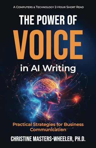 The Power of Voice in AI Writing Practical Strategies for Business Communication