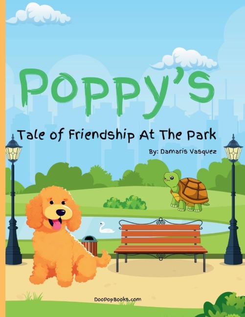 Poppys Tale of Friendship At The Park