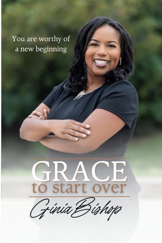 Grace to Start Over You are Worthy of a New Beginning