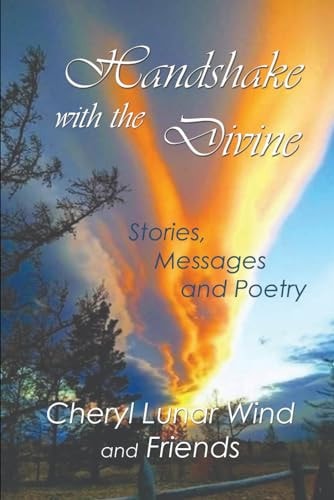 Handshake With the Divine Stories, Messages and Poetry