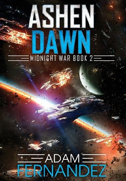 Ashen Dawn: Midnight War: Book 2