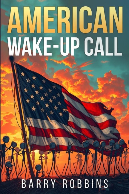 American Wake-Up Call