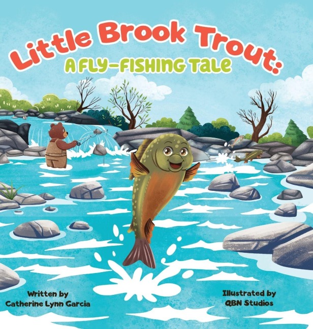 Little Brook Trout: A Fly-Fishing Tale