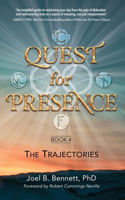 Quest for Presence Book 4: The Trajectories
