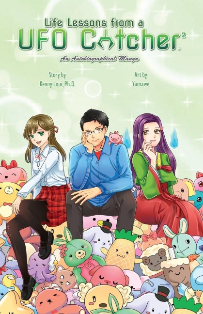 Life Lessons from a UFO Catcher 2: An Autobiographical Manga