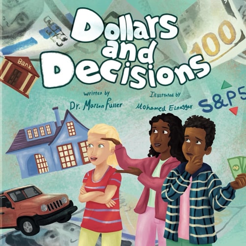 Dollars and Decisions