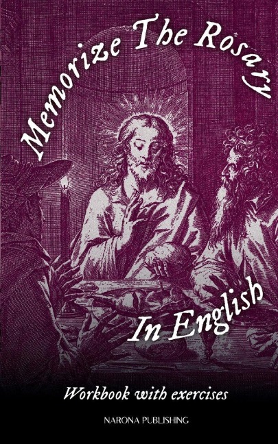 Memorize The Rosary In English