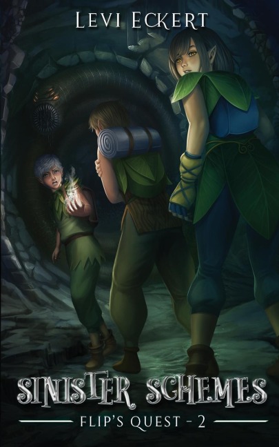 Sinister Schemes: Flip's Quest, Book 2