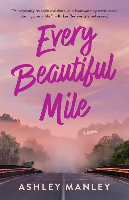 Every Beautiful Mile