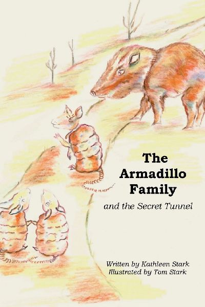 The Armadillo Family and the Secret Tunnel