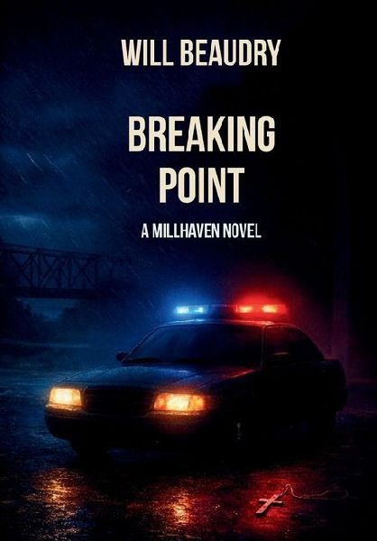 Breaking Point: A Millhaven Novel