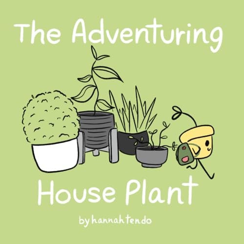 The Adventuring House Plant (Pebble Prose)