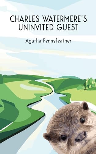 Charles Watermere's Uninvited Guest