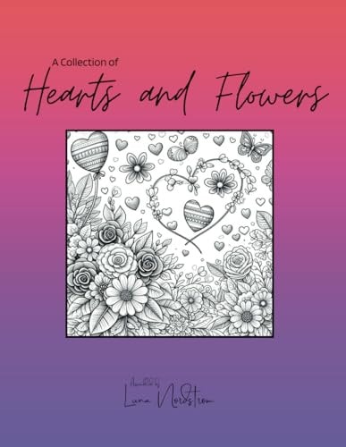 A Collection of Hearts and Flowers