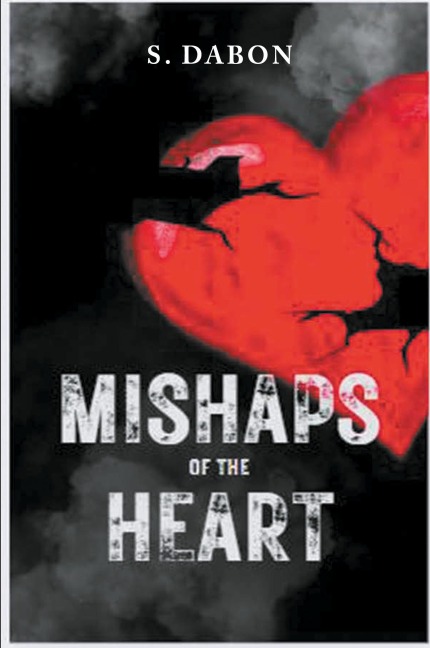 Mishaps of the Heart