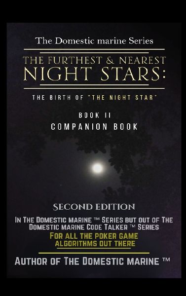 The Furthest and Nearest Night Stars: The Birth of The Night Star