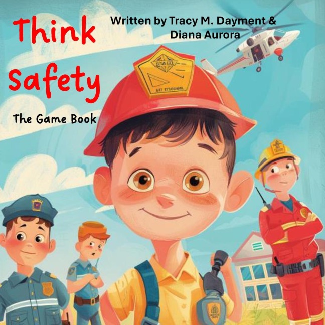 Think Safety The Game Book