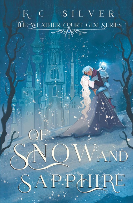 Of Snow and Sapphire