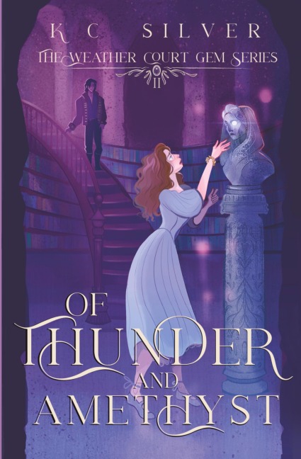 Of Thunder and Amethyst