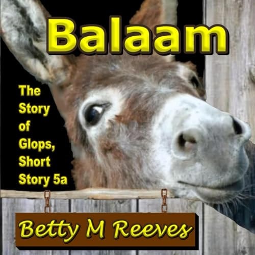 Balaam The Story of Glops, Short Story 5a