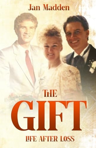 The Gift Life After Loss