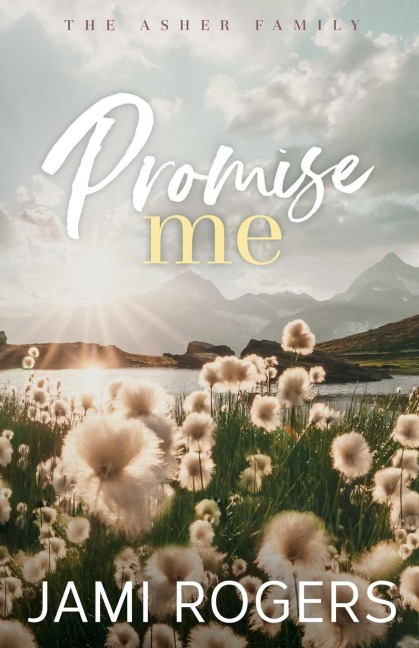 Promise Me: Special Edition Paperback