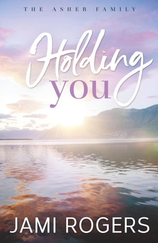 Holding You Special Edition Paperback