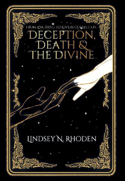 Deception, Death, And The Divine