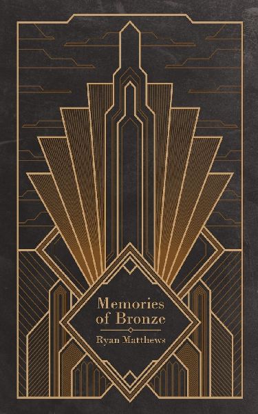 Memories of Bronze