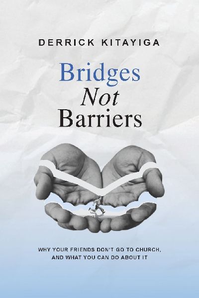 Bridges Not Barriers