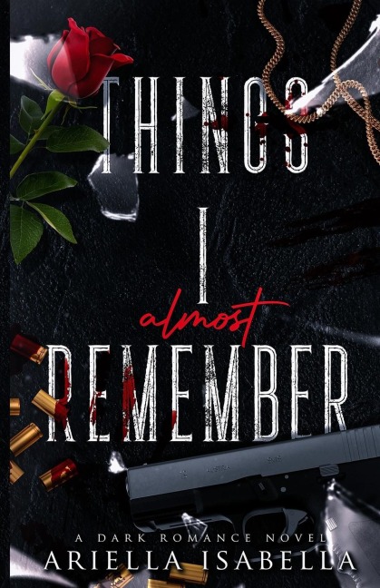 Things I Almost Remember