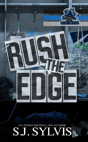 Rush the Edge: A Brother's Best Friend Hockey Romance: A Brother's