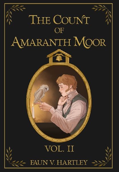The Count of Amaranth Moor, Vol. 2