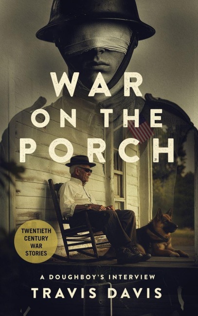War on the Porch: A Doughboys Interview