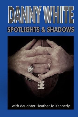 Danny White Spotlights & Shadows