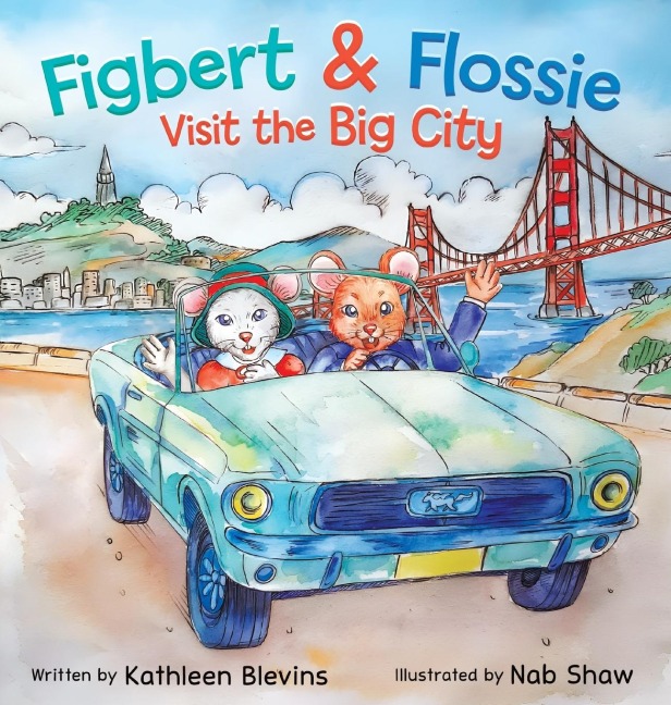 Figbert & Flossie Visit the Big City: A Childrens Picture Book About Friendship and Kindness for Ages 4-8